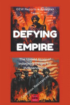 Defying Empire - Team., GEW Reports & Analyses; (Editor), Hichem Karoui