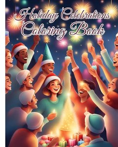 Holiday Celebrations Coloring Book - Nguyen, Thy