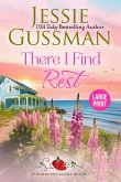 There I Find Rest (Strawberry Sands Beach Romance Book 1) (Strawberry Sands Beach Sweet Romance) Large Print Edition