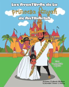 Las Aventuras de la Princesa Anyah de Antibarba - Mason, Eldonie