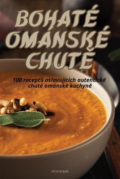 BOHATÉ OMÁNSKÉ CHUT¿ - Petr Rybá¿