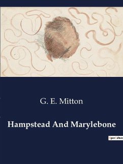 Hampstead And Marylebone - Mitton, G. E.