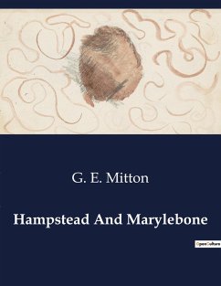 Hampstead And Marylebone - Mitton, G. E.