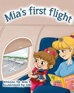 Mia's First Flight - Baerg, Jessica