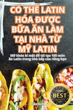 CÓ TH¿ LATIN HÓA ¿¿¿C B¿A ¿N LÀM T¿I NHÀ T¿ M¿ LATIN - ¿ào Ánh