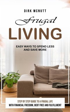 Frugal Living - McNutt, Dirk