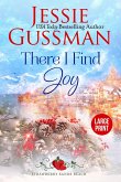 There I Find Joy (Strawberry Sands Beach Romance Book 4) (Strawberry Sands Beach Sweet Romance) Large Print Edition