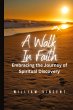 A Walk in Faith - Bild 1
