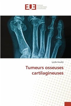 Tumeurs osseuses cartilagineuses - Aoudia, Lynda