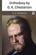 Orthodoxy by G. K. Chesterton - Bild 1