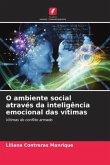 O ambiente social através da inteligência emocional das vítimas