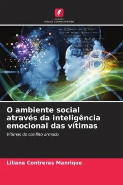 O ambiente social através da inteligência emocional das vítimas - Contreras Manrique, Liliana