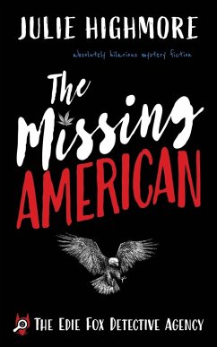 THE MISSING AMERICAN - Highmore, Julie