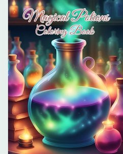 Magical Potions Coloring Book - Nguyen, Thy