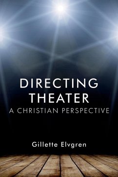 Directing Theater - Elvgren, Gillette