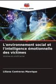 L'environnement social et l'intelligence émotionnelle des victimes