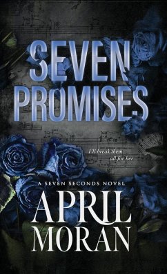 Seven Promises - Moran, April