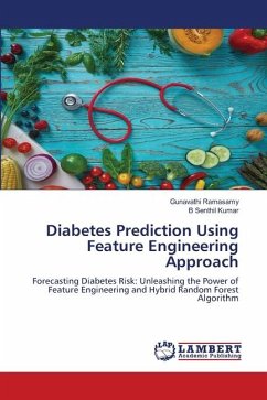 Diabetes Prediction Using Feature Engineering Approach - Ramasamy, Gunavathi;Senthil Kumar, B