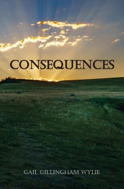 Consequences - Gillingham Wylie, Gail