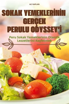 Cover SOKAK YEMEKLER¿N¿N GERÇEK PERULU ODYSSEY'¿