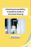 Unlocking Accessibility