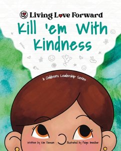 Kill 'em With Kindness - Dawson