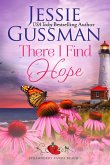 There I Find Hope (Strawberry Sands Beach Romance Book 6) (Strawberry Sands Beach Sweet Romance)