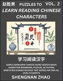 Puzzles to Read Chinese Characters (Part 2) - Easy Mandarin Chinese Word Search Brain Games for Beginners, Puzzles, Activities, Simplified Character Easy Test Series for HSK All Level Students