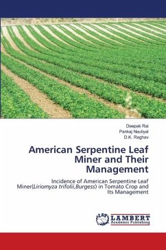 American Serpentine Leaf Miner and Their Management - Rai, Deepak;Nautiyal, Pankaj;Raghav, D.K.