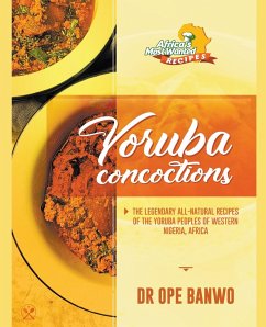 Yoruba Concoctions - Banwo, Ope