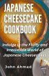 Japanese Cheesecake Cookbook - Bild 1