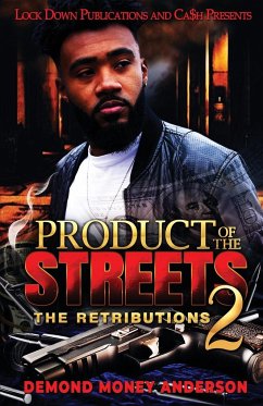 Product of the Streets 2 - Anderson, Demond Money