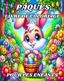 Pâques Livre de Coloriage pour les Enfants