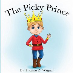 The Picky Prince - Wagner, Thomas