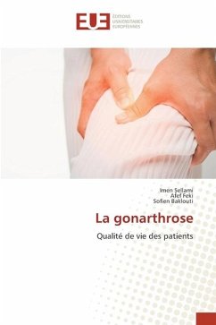 La gonarthrose - SELLAMI, Imen;Feki, Afef;Baklouti, Sofien