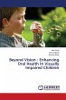 Beyond Vision : Enhancing Oral Health... - Bild 1