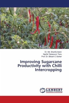 Improving Sugarcane Productivity with Chilli Intercropping - Islam, Dr. Md. Shariful;Tanu, Nazifa Tabassum;Sarker, Prof. Dr. Bikash C