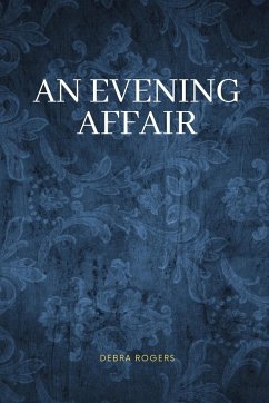 An evening affair - Rogers, Debra