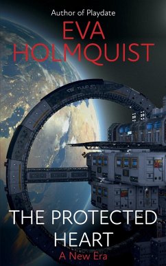The Protected Heart - Holmquist, Eva