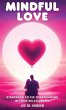 Mindful Love - Bild 1