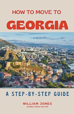 How to Move to Georgia - Jones, William