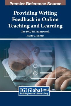 Providing Writing Feedback in Online Teaching and Learning - Robinson, Jennifer L.