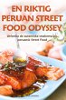 EN RIKTIG PERUAN STREET FOOD ODYSSEY - Bild 1