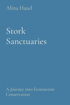 Stork Sanctuaries - Hazel, Alina