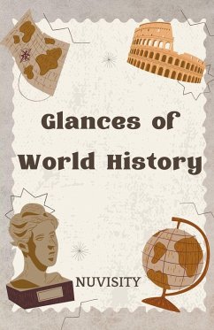Glances of World History - Nuvisity Glances of World History - Nuvisity