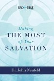 Making the Most of Your Salvation