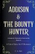 Addison & The Bounty Hunter - Bild 1