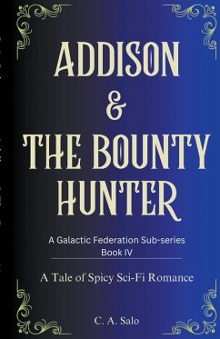 Addison & The Bounty Hunter - Salo, C. A.