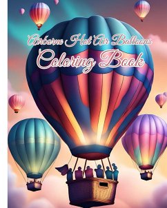 Airborne Hot Air Balloons Coloring Book - Nguyen, Thy