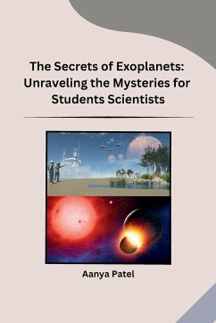 The Secrets of Exoplanets - Aanya Patel